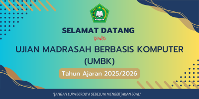 UJIAN MADRASAH BERBASIS KOMPUTER 2026